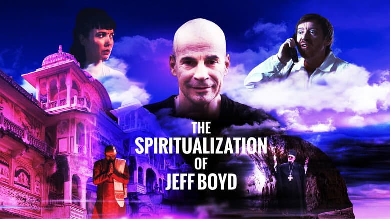 The Spiritualization of Jeff Boyd still