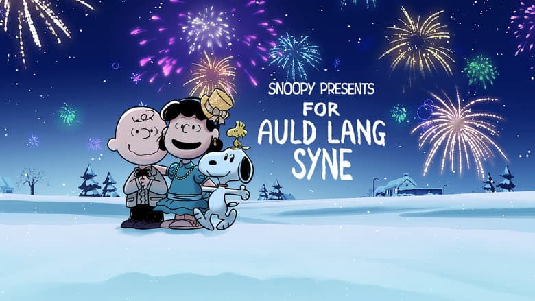 Snoopy Presents: For Auld Lang Syne still