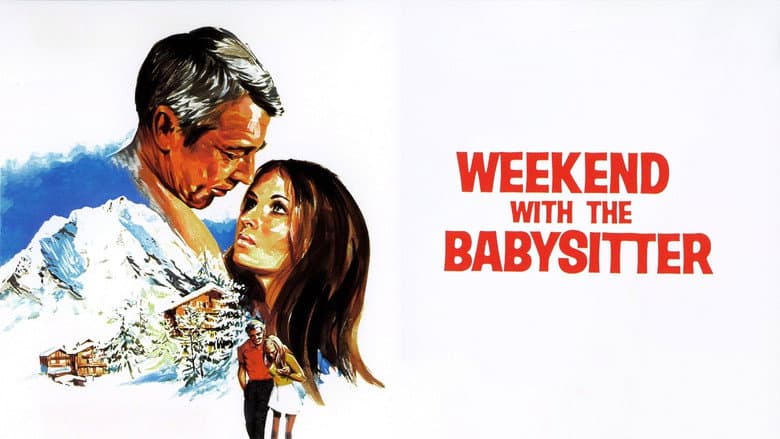 Weekend with the Babysitter still