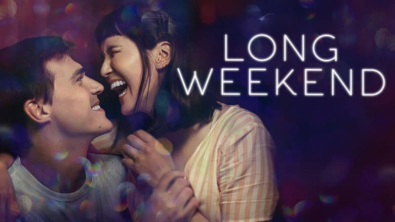 Long Weekend still