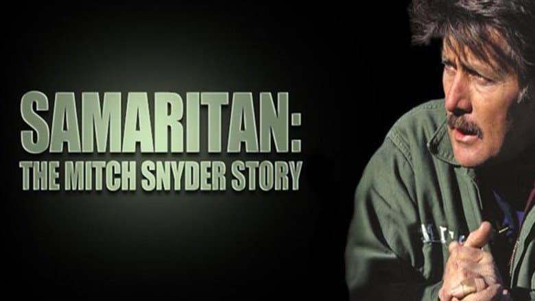 Samaritan: The Mitch Snyder Story still