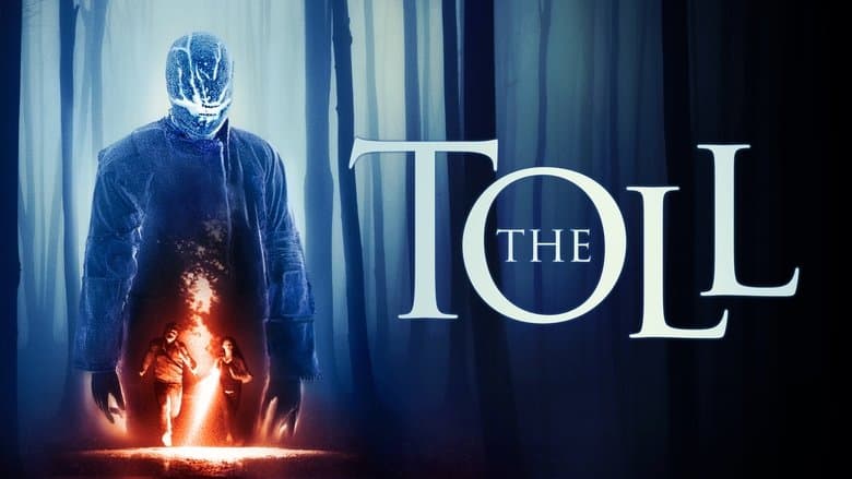 The Toll still
