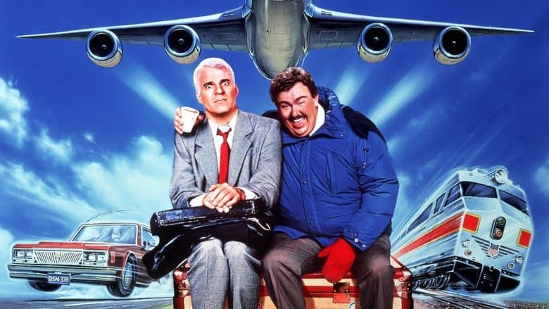 Planes, Trains and Automobiles still