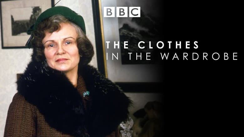 The Clothes in the Wardrobe still