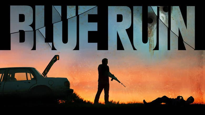 Blue Ruin still