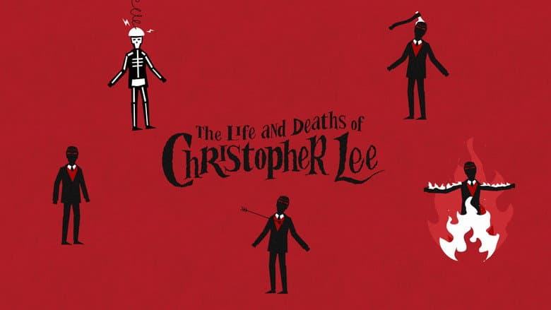 The Life and Deaths of Christopher Lee still