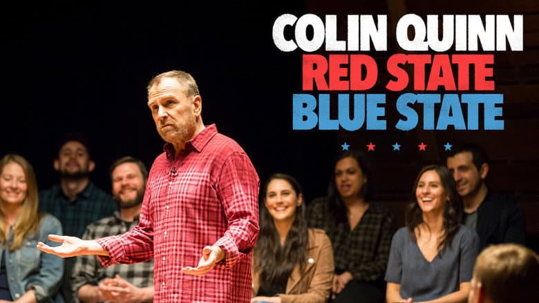 Colin Quinn: Red State, Blue State still
