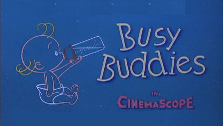 Busy Buddies still