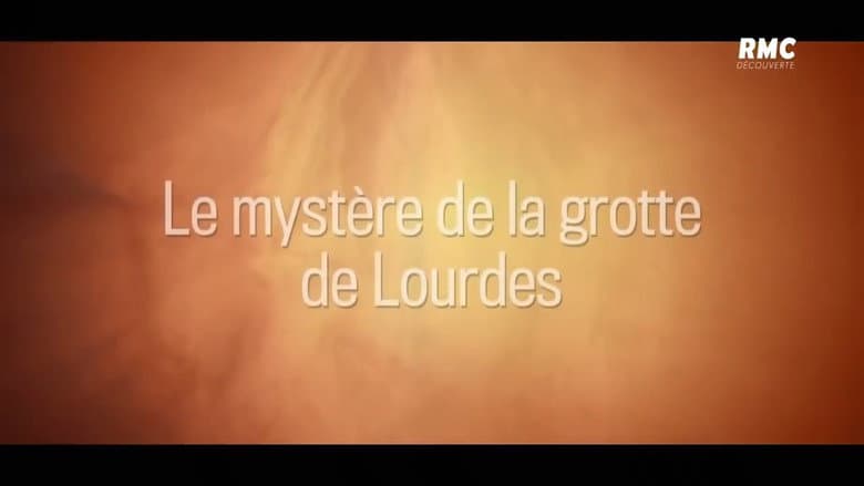 Le mystère de la grotte de Lourdes still