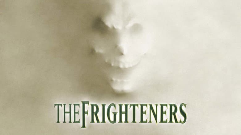 The Frighteners still