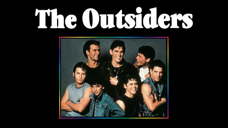 The Outsiders still