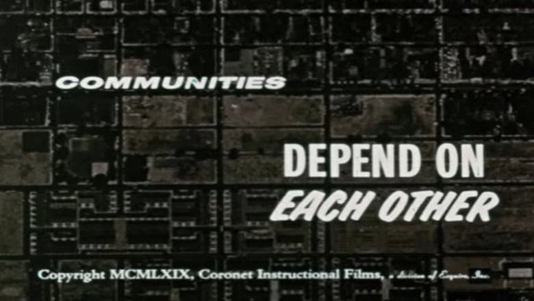 Communities Depend On Each Other still