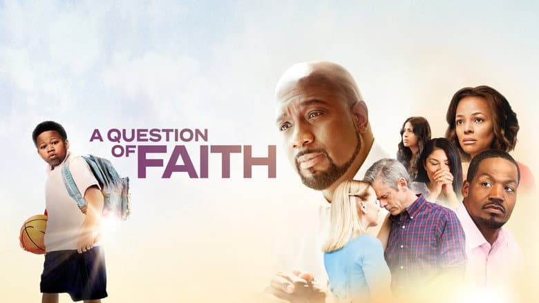 A Question of Faith still