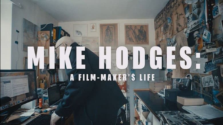 Mike Hodges: A Film-Maker's Life still