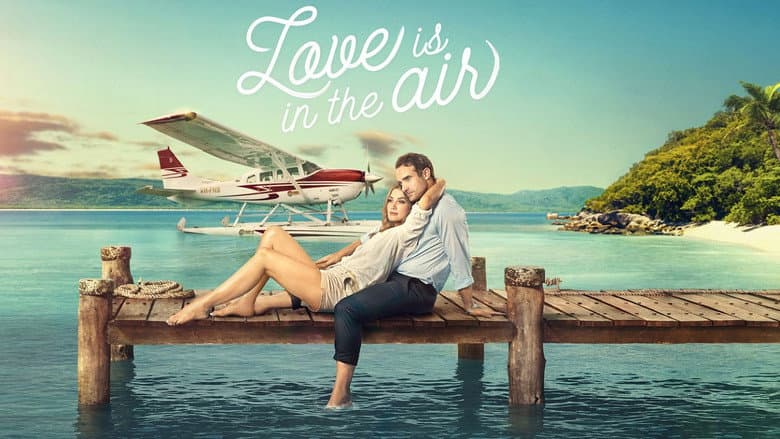 Love Is in the Air still