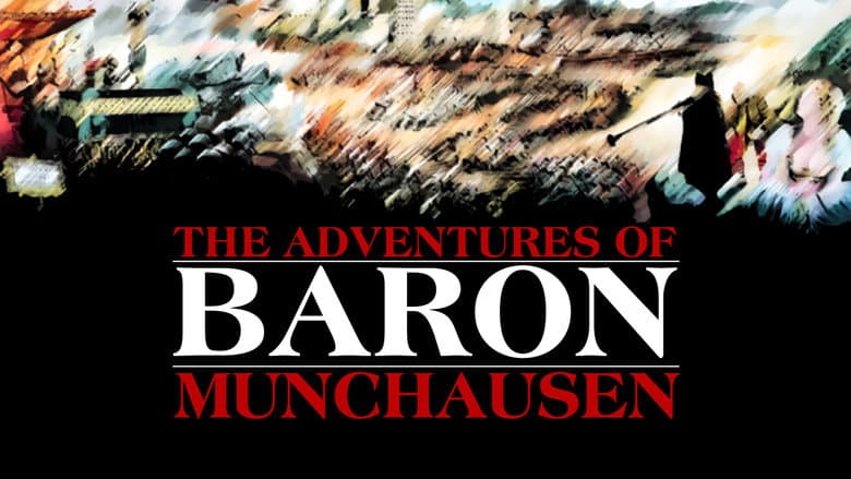 The Adventures of Baron Munchausen still
