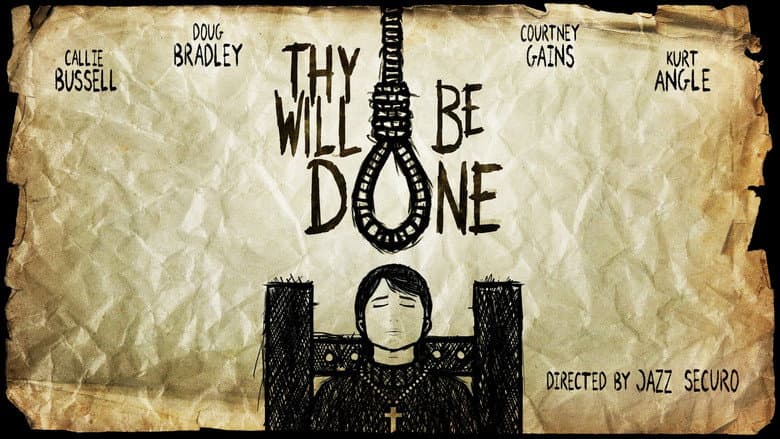 Thy Will Be Done still
