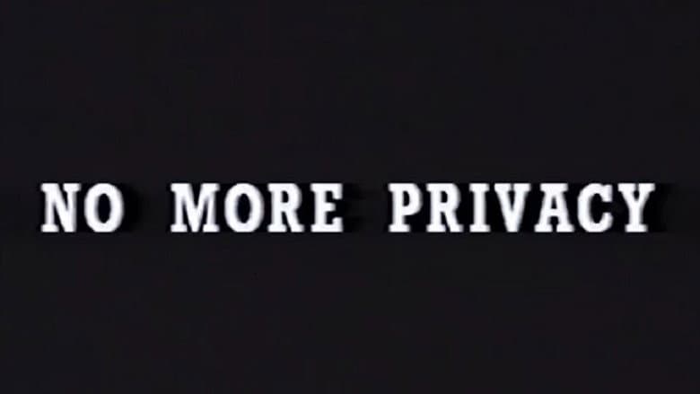 No More Privacy: All About You still