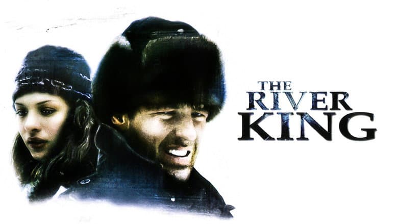 The River King still