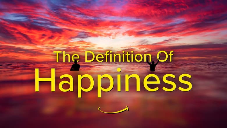 The Definition of Happiness still