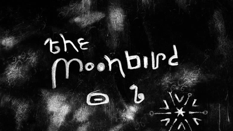 The Moon Bird still