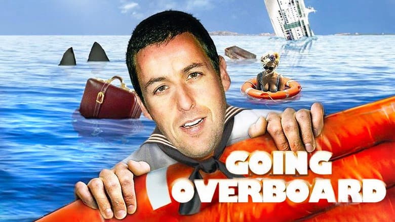 Going Overboard still