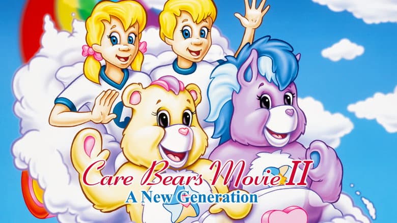 Care Bears Movie II: A New Generation still