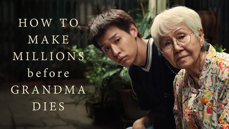 How to Make Millions Before Grandma Dies still