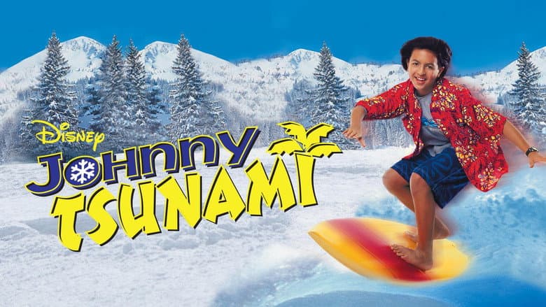 Johnny Tsunami still