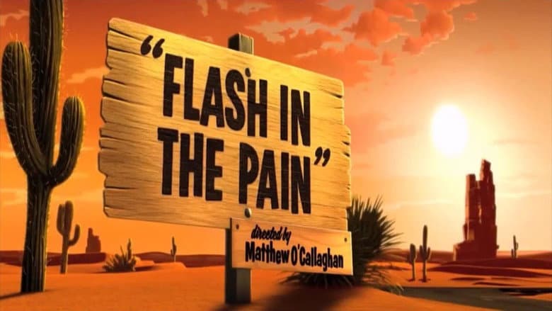 Flash in the Pain still
