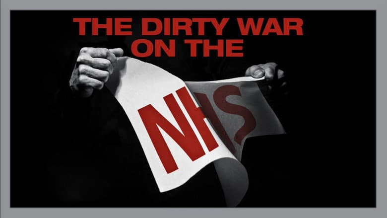 The Dirty War on the NHS still