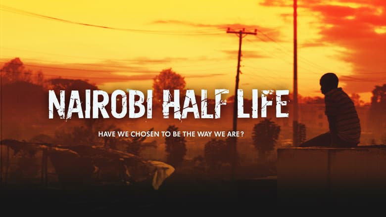 Nairobi Half Life still