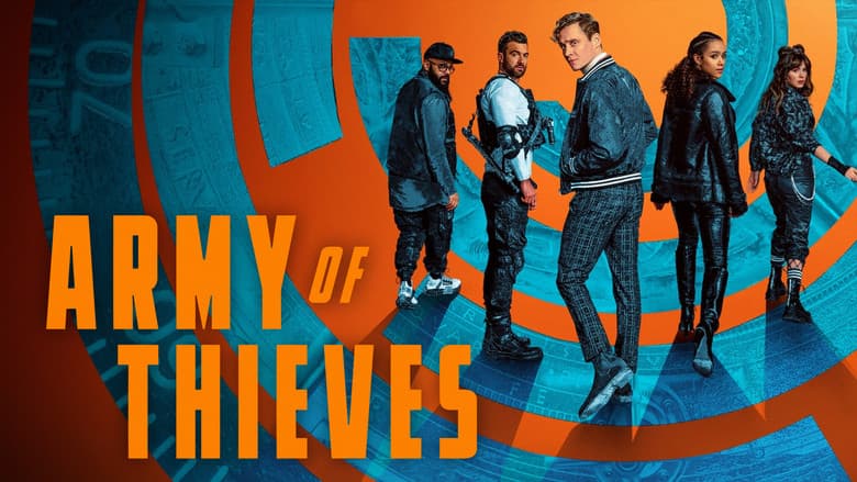 Army of Thieves still