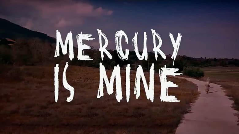Mercury Is Mine still