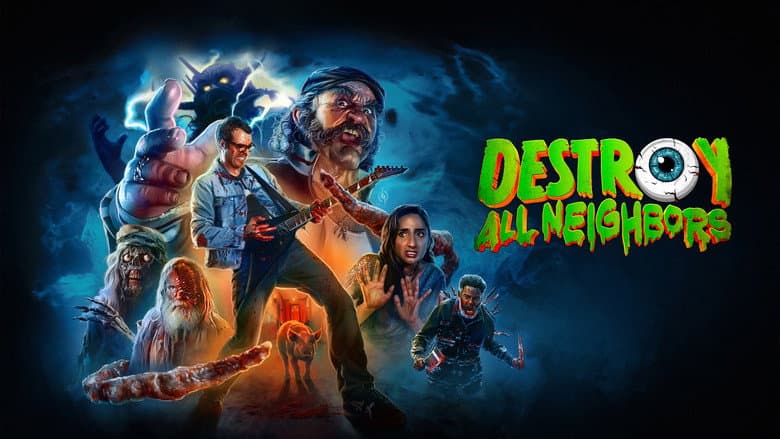 Destroy All Neighbors still