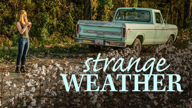 Strange Weather still