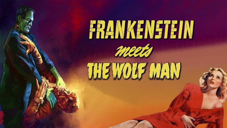 Frankenstein Meets the Wolf Man still