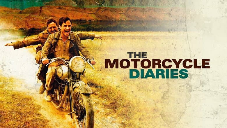 The Motorcycle Diaries still