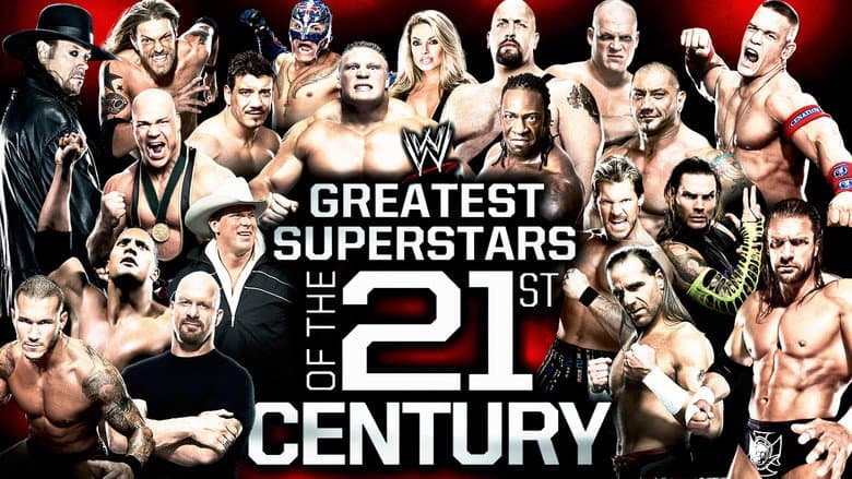 The Greatest Superstars of the 21st Century still