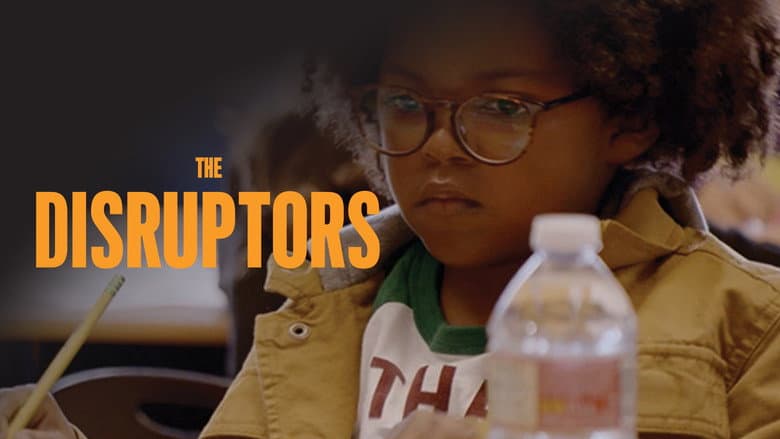 The Disruptors still