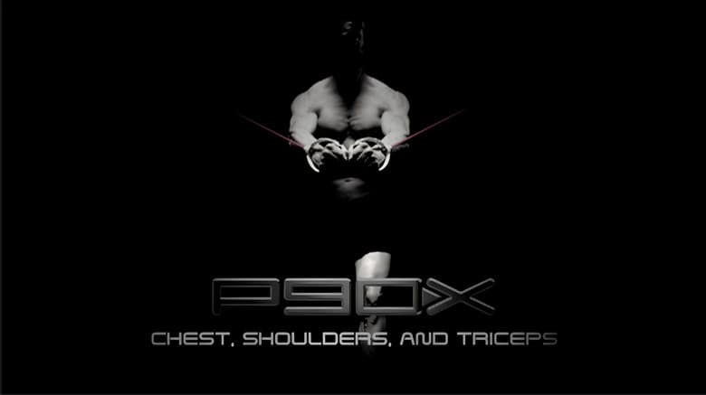 P90X - Chest, Shoulders & Triceps still