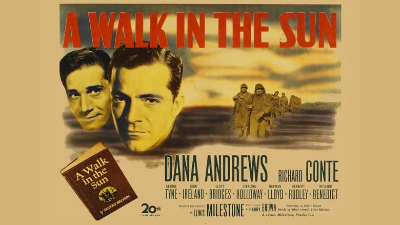 A Walk in the Sun still