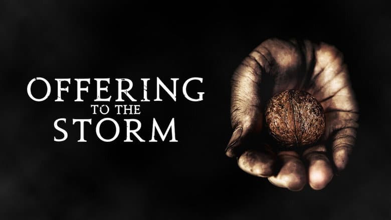 Offering to the Storm still