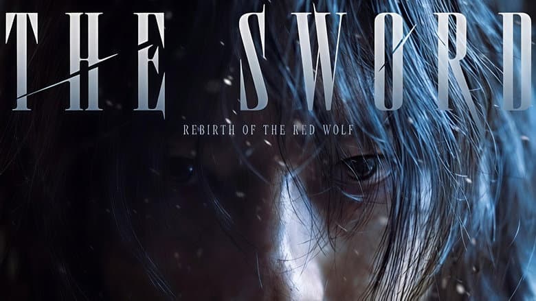 The Sword: Rebirth of the Red Wolf still