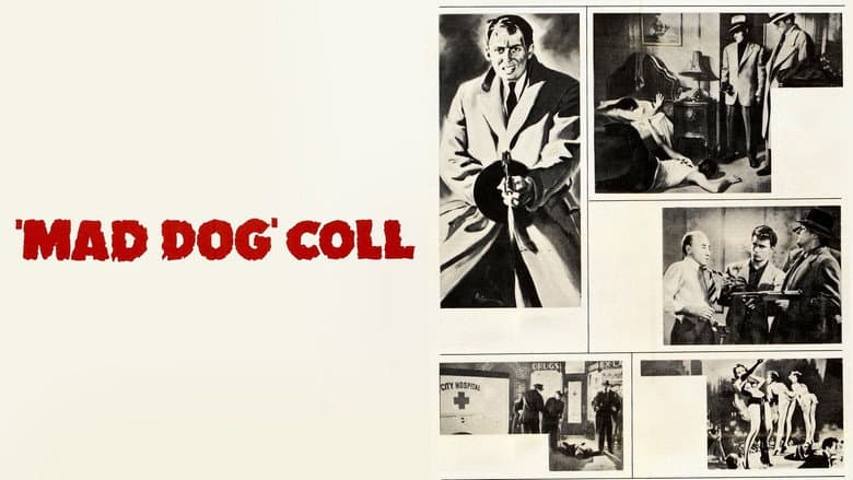 Mad Dog Coll still