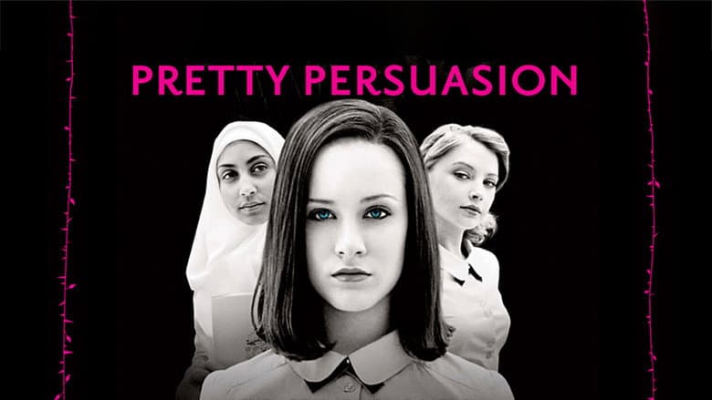 Pretty Persuasion still