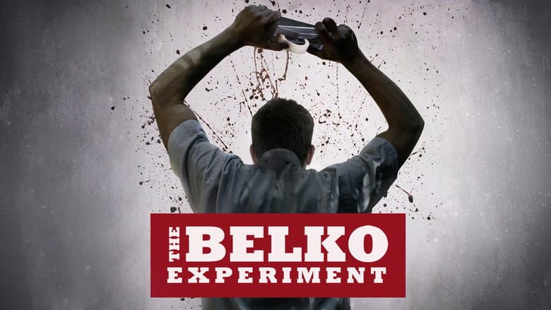 The Belko Experiment still