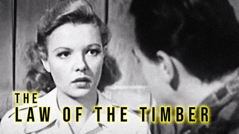 Law of the Timber still