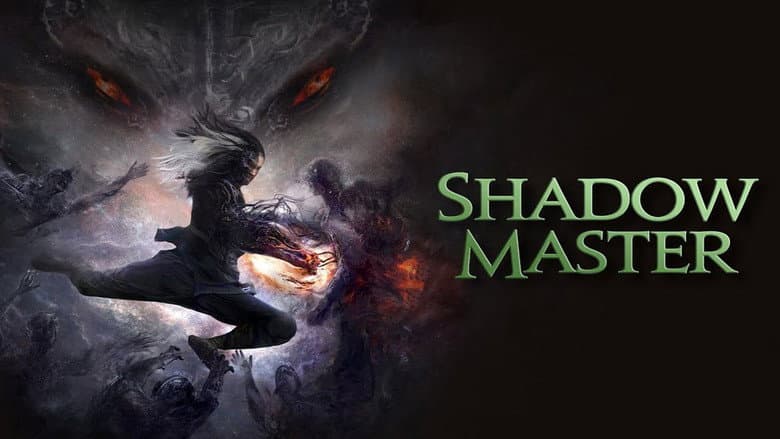 Shadow Master still