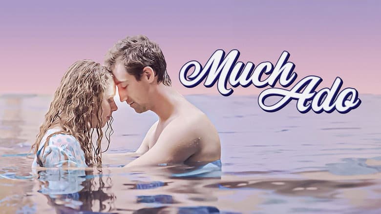 Much Ado still